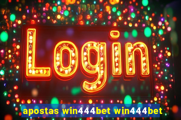 apostas win444bet win444bet